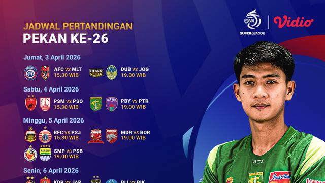 Jadwal BRI Super League pekan ke-26, eksklusif cuma di Vidio