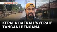 Kepala Daerah Menyerah Tangani Bencana, Ini Kata Mendagri Tito