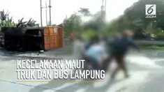 Kecelakaan maut di Tarahan Lampung Selatan, sebanyak sepuluh orang tewas.