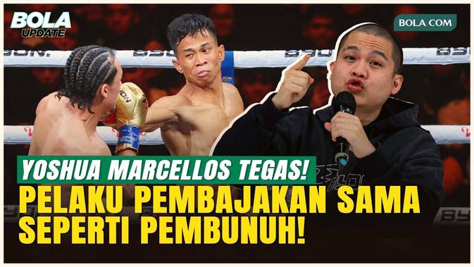 Pernyataan Keras! Yoshua Marcellos Sebut Pembajak Setara dengan Pembunuh