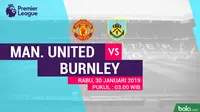 Premier League: Manchester United Vs Burnley (Bola.com/Adreanus Titus)