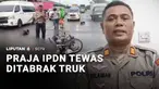 Hati-hati berkendara terutama saat hujan deras. Ada dua Praja IPDN yang berboncengan sepeda motor tergelincir di Jalan Raya Arteri Porong, Sidoarjo, Jawa Timur, akibat jalanan licin. Nahas, korban lalu ditabrak truk tronton dan meninggal dunia.