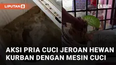 Aksi seorang pria cuci jeroan hewan kurban gunakan mesin cuci mengundang perhatian