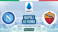 Serie A: Napoli vs AS Roma. (Bola.com/Dody Iryawan)