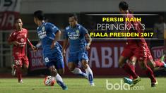 Berita video Persib Bandung menaklukkan Semen Padang berkat gol geledek Atep pada perebutan peringkat 3 Piala Presiden 2017, Sabtu (11/3).