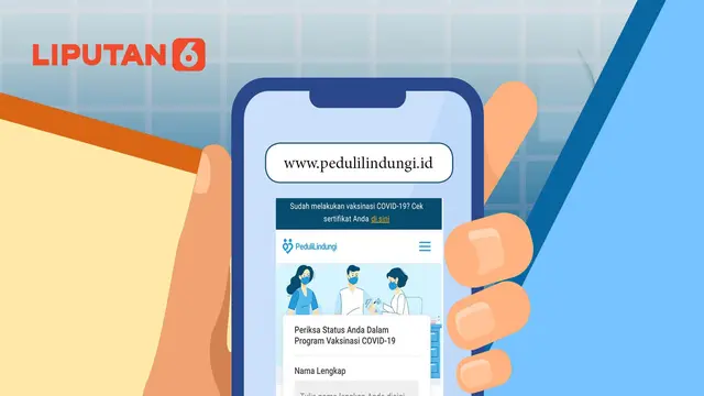 Banner Infografis Cara Cek Sertifikat Vaksin Covid-19 di Situs PeduliLindungi. (Liputan6.com/Niman)