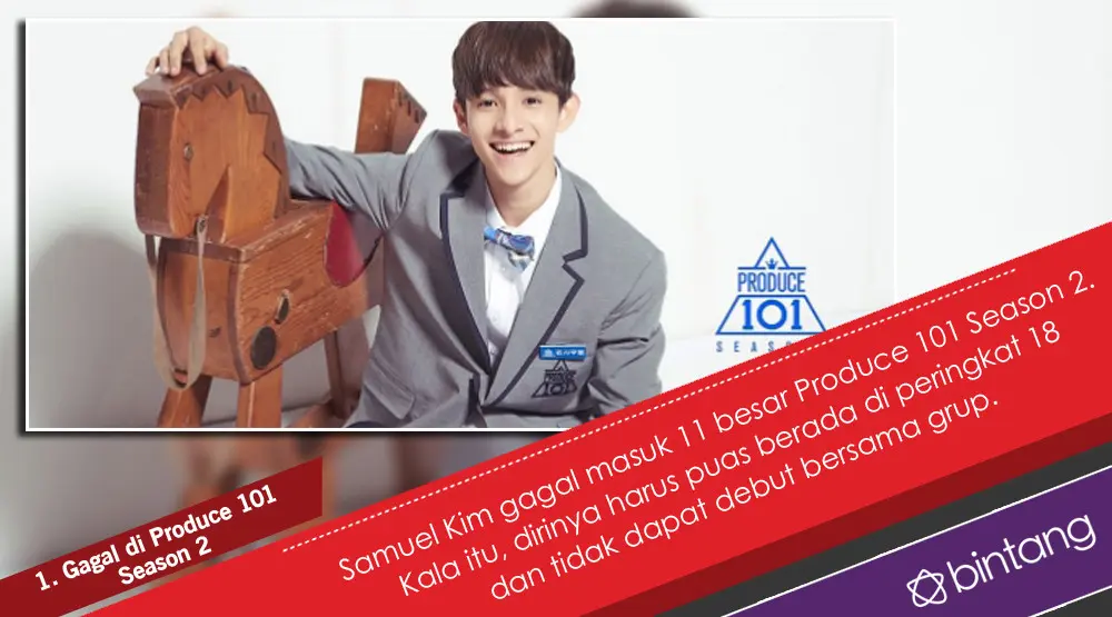 Samuel Kim, dari Gagal di Produce 101 Season 2 hingga Debut Solo. (Foto: Instagram/produce101_official, Desain: Nurman Abdul Hakim/Bintang.com)