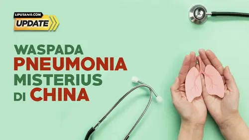 Waspada Pneumonia Misterius di China