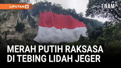  Pecahkan Rekor Muri! Merah Putih Raksasa Berkibar di Tebing Lidah Jeger