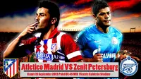 Atletico dan Zenit Coba Teruskan Tren Positif