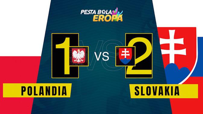 VIDEO: Slovakia Berhasil Kalahkan Polandia 2-1 di Grup E ...