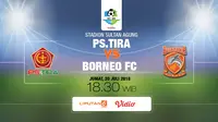 PS Tira vs Borneo FC