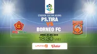 Hujan Gol Warnai Laga PS Tira Kontra Borneo FC