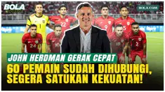 John Herdman memulai tugasnya sebagai pelatih Timnas Indonesia dengan menghubungi lebih dari 60 pemain. Ia melakukan asesmen menyeluruh untuk memahami pengalaman tim usai kualifikasi Piala Dunia dan menyiapkan standar baru menuju agenda 2026.