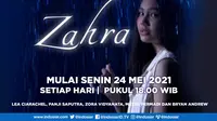 Suara Hati Istri: Zahra,  FTV Indosiar tayang setiap hari mulai pukul 18.00 WIB, tayang perdana Senin (24/5/2021)