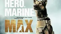 Trailer film berjudul Max memberikan gambaran bagaimana jadinya jika anjing seperti Hachiko dan Rin Tin Tin memiliki latar belakang militer.