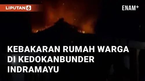 VIDEO: Detik-detik Kebakaran Besar Rumah Warga di Kedokanbunder Indramayu