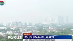 Anies berencana akan melakukan uji emisi terhadap kendaraan berat yang masuk ke Jakarta.