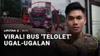 Bus melaju ugal-ugalan sambil terus membunyikan klakson telolet di jalan raya. Aksi yang viral itu membuat sopir bus harus berurusan dengan hukum.
