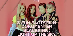 Apa saja fakta seru di balik film dokumenter BLACKPINK: Light Up The Sky ? Yuk, kita cek video di atas!