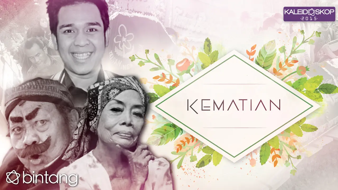 [Bintang] Kaleidoskop Bintang 2015: Kematian