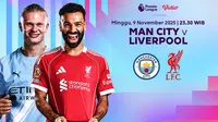 Link Live Streaming Liga Inggris: Man City Vs Liverpool