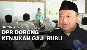 DPR Usulkan Gaji Minimal Guru Rp5 Juta per Bulan demi Dongkrak Kesejahteraan