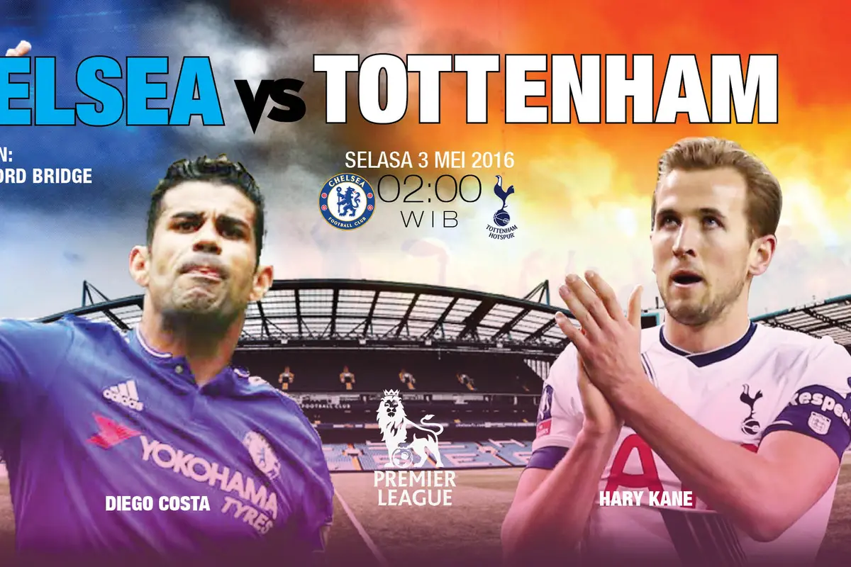 10 Fakta Menarik Chelsea Vs Tottenham