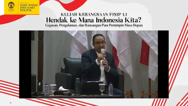 Anies Baswedan dalam Kuliah Kebangsaan di Universitas Indonesia, Depok
