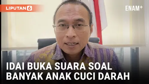 VIDEO: Viral Banyak Bocil Cuci Darah di RSCM, Begini Penjelasan Ikatan Dokter Anak Indonesia
