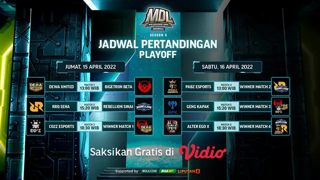 Link Live Streaming MDL Season 5 Babak Playoff di Vidio, 15&16 April 2022