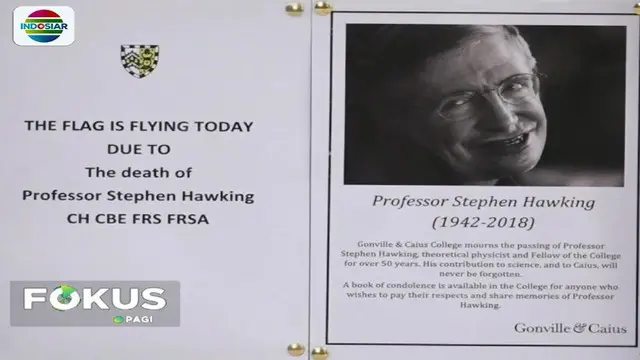 Jenazah Stephen Hawking disemayamkan di sebuah chapel yang berada di kolese Gonville-Caius di Cambridge, Inggris.