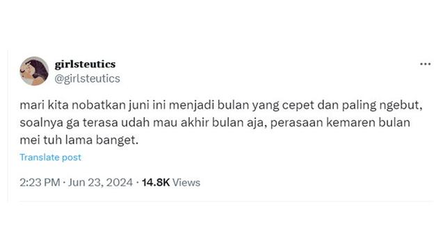 6 Cuitan Juni Cepat Berlalu Bikin Senyum Tipis, Tak Terasa Sudah Berganti Bulan
