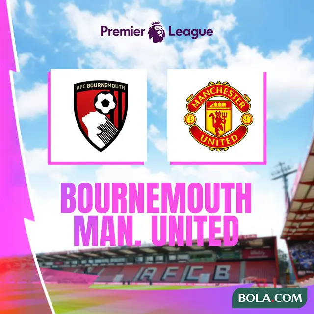 Liga Inggris - Bournemouth Vs MU