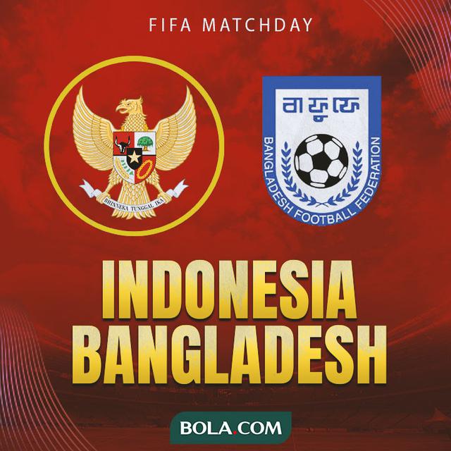 FIFA Matchday - Timnas Indonesia Vs Bangladesh