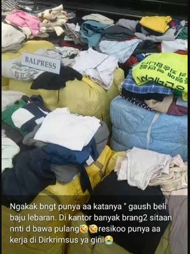 Viral Warganet Mengaku Punya Kakak Polisi yang Bakal Bawakan Pakaian Impor Sitaan untuk Baju Lebaran