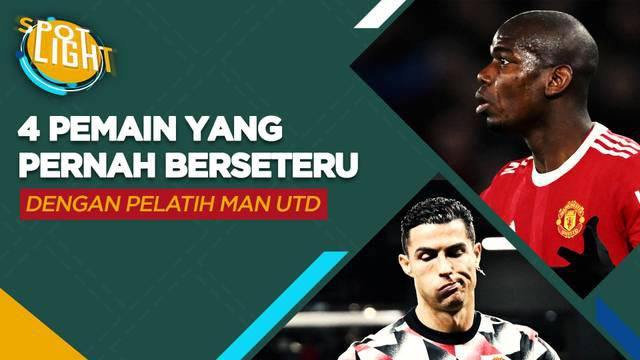 Berita video spotlight kali ini membahas tentang empat pemain Manchester United yang pernah bersetru dengan pelatih, terbaru ada Cristiano Ronaldo.