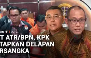 KPK Tetapkan 8 Tersangka Kasus HGB ATR/BPN, Barang Bukti Capai Rp106 Miliar