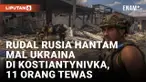 Rudal Rusia Hantam Mall Ukraina di Kostiantynivka, 11 Orang Tewas