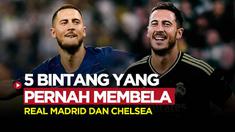 Berita Motion grafis 5 pemain bintang yang pernah bermain untuk Real Madrid dan Chelsea. Salah satunya Eden Hazard, yang sempat menjadi pemain fenomenal. Berikut ulasannya.