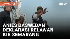Anies Baswedan Hadiri Deklarasi Relawan KIB