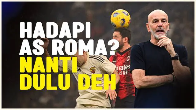 Berita video pelatih AC Milan, Stefano Pioli, mengaku tidak terlalu pikirkan laga melawan AS Roma di perempat final Europa League. Masih ada yang lebih penting.