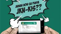 Segera daftarkan diri Anda dan keluarga menjadi peserta JKN-KIS.