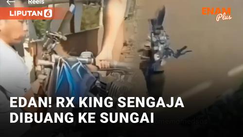 VIDEO: Buang RX King ke Sungai, Sekelompok Pria Banjir Kecaman