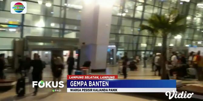 Gempa Banten, Ratusan Penumpang di Bandara Soetta Berhamburan Keluar