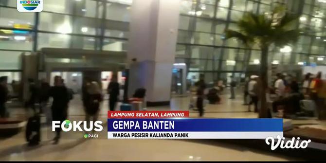 Gempa Banten, Ratusan Penumpang di Bandara Soetta Berhamburan Keluar