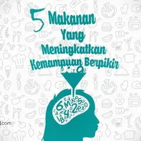 5 Makanan yang Mampu Meningkatkan Pola Pikir