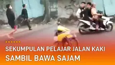Sekumpulan pelajar jalan kaki sambil membawa sajam di jalanan mengundang perhatian.