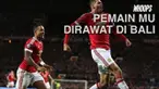 Pemain belakang Menchester United, Chris Smalling dirawat di salah rumah sakit di Bali. 