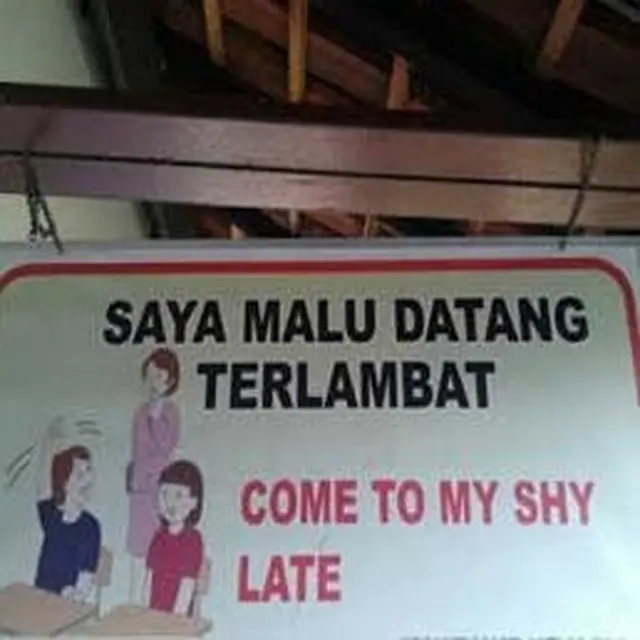 6 Tulisan Terjemahan Bahasa Ingris di Sekolah Ini Nyeleneh, Bikin Tepuk Jidat